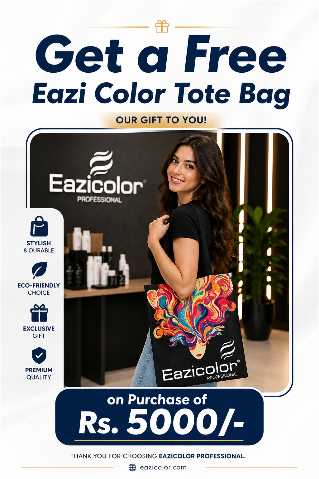 Promotional banner for Eazi Color Tote Bag by Eazicolor Professional, featuring a woman holding a colorful tote bag in front of a branded backdrop, with text offering a free tote bag on purchase of Rs. 5000/-.